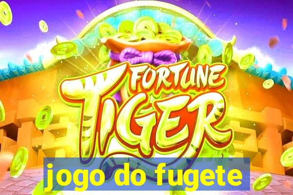 jogo do fugete